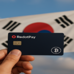 RedotPay Launches Crypto Payment Cards in South Korea