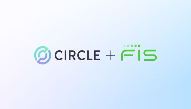 FIS Partners with Circle to Launch USDC Payments Across U.S. Banks by Year-End